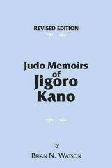 image of book cover, Judo Memoirs of Jigoro Kano by Brian Watson